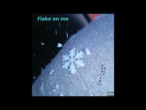 Apollo Ace - Flake on me [Official Audio]