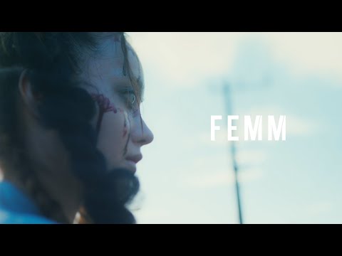 FEMM - THE SIX (Music Video)