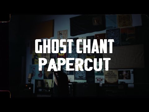 Ghost Chant - Papercut (Official Video)