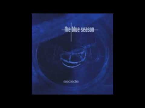 The Blue Season - Away from You