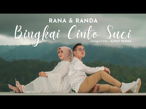 BINGKAI CINTO SUCI - Randa Putra Feat Rana LIDA (Official Music Video) Lagu Minang Terbaru 2022