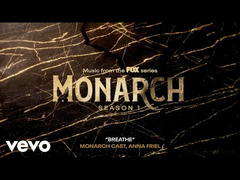 Monarch Cast, Anna Friel - Breathe (Official Audio)