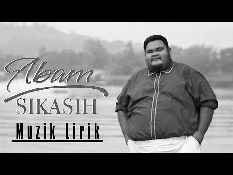 🔵 ABAM - SIKASIH (OFFICIAL LIRIK VIDEO)