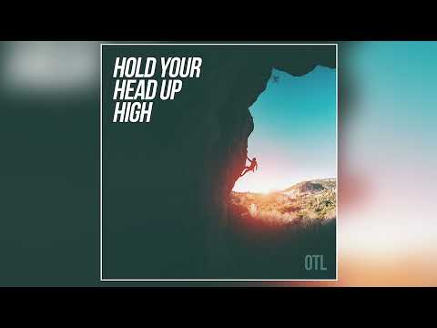 Oh The Larceny - &quot;Hold Your Head Up High&quot; (Official Audio)