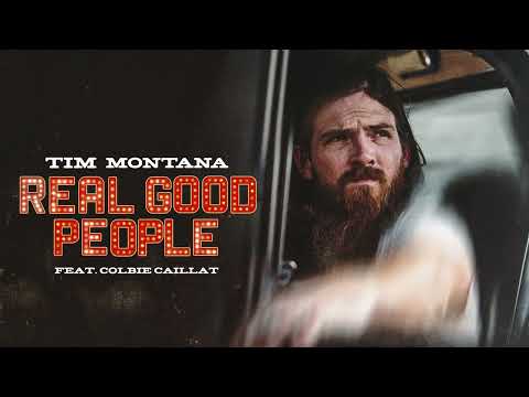 Tim Montana - Real Good People (feat. Colbie Caillat) [Official Audio]