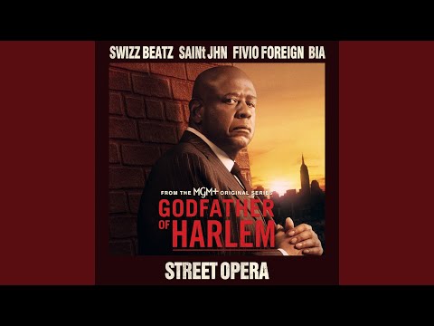 Street Opera (Swizz Beatz feat. SAINt JHN, Fivio Foreign &amp; BIA)