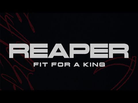 Fit For A King - Reaper