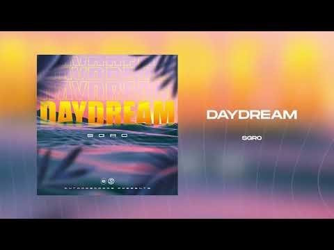 SGRO - Daydream (OFFICIAL VISUALIZER)