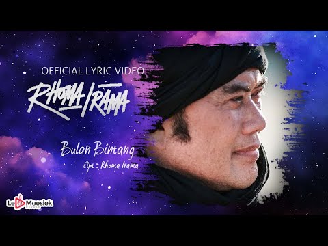 Rhoma Irama - Bulan Bintang (Official Lyric Video)