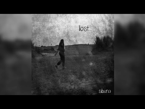 Sibuna - lost [Official Audio]