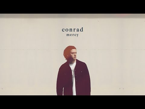 Conrad - Mercy (Official Lyric Video)