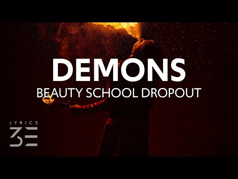 Beauty School Dropout - Demons (Lyrics)
