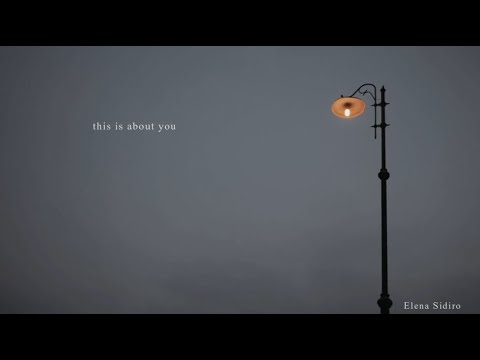 Elena Sidiro - this is about you (Lyric Video)