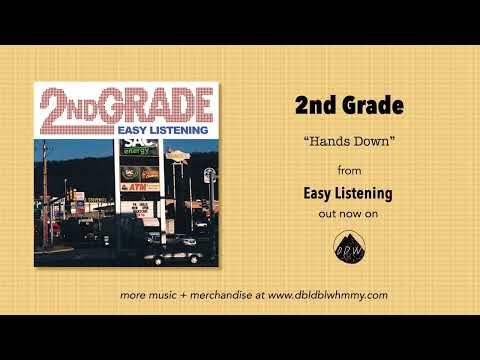 2nd Grade - Hands Down (Official Audio)
