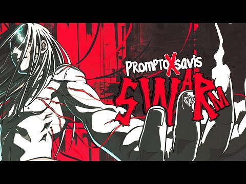 Prompto x Savis - Swarm (Official AMV)