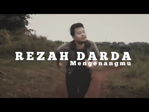 REZAH DARDA - Mengenangmu (Official Video)