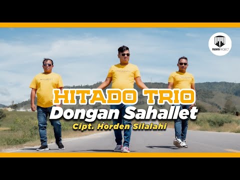 DONGAN SAHALLET - HITADO TRIO - Cipt. Horden Silalahi