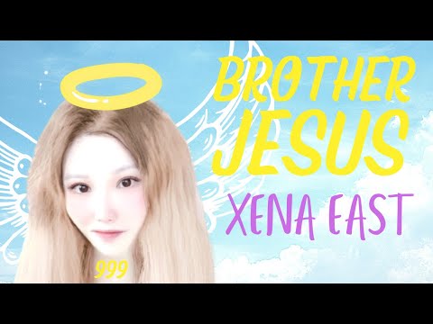 Xena East - Brother Jesus (Official Music Video)