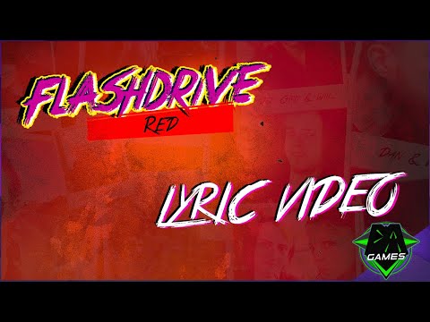FLASHDRIVE SONG - Red (Lyric Video) | DAGames