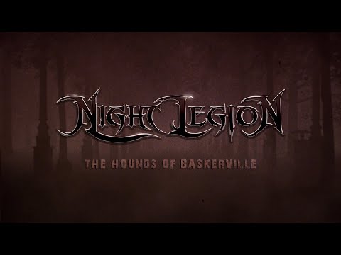 NIGHT LEGION - The Hounds Of Baskerville (Lyric Video)