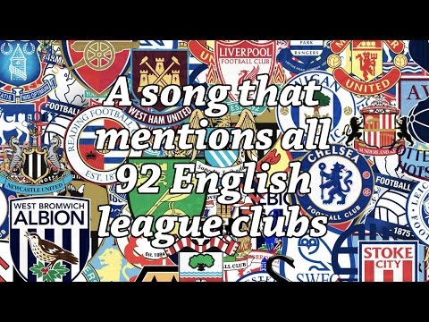 A song that mentions all 92 English league clubs (2015/16)