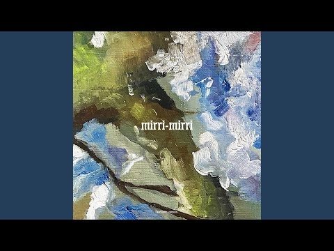 mirri-mirri (acoustic)
