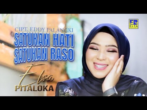 Elsa Pitaloka - Satukan Hati Satukan Raso [Official Video Elta Record]