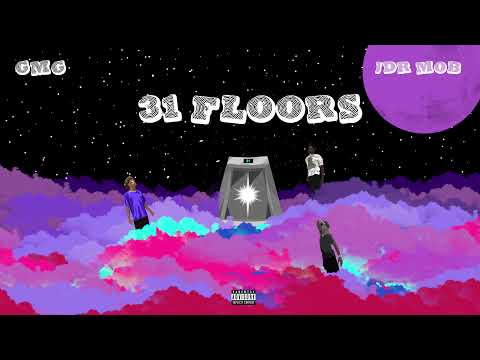 JDR MOB, GMG - 31 FLOORS (OFFICIAL AUDIO)