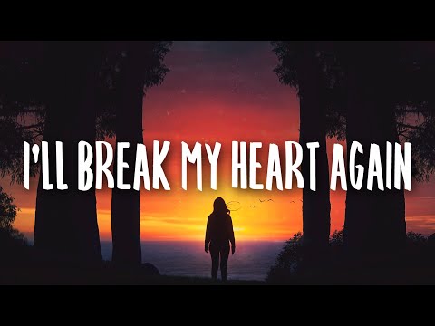 Mimi Webb - I&#039;ll Break My Heart Again (Lyrics)