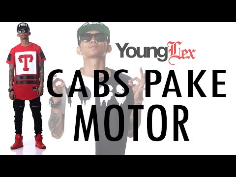 YOUNG LEX - Cabs Pake Motor (Video Lyric)