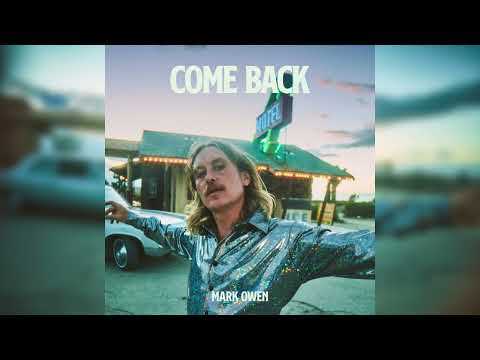 Mark Owen - Come Back (Official Audio)
