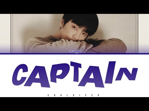 KANG SEUNGYOON (강승윤) - &#039;CAPTAIN&#039; (Color Coded Lyrics Eng/Rom/Han/가사)