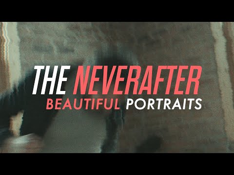 The Neverafter - Beautiful Portraits (Feat. Richard Rogers of Secrets) [Official Music Video]