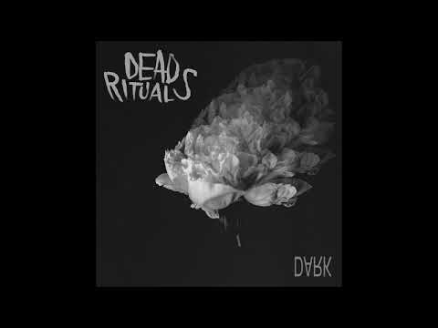 Dead Rituals - Dark