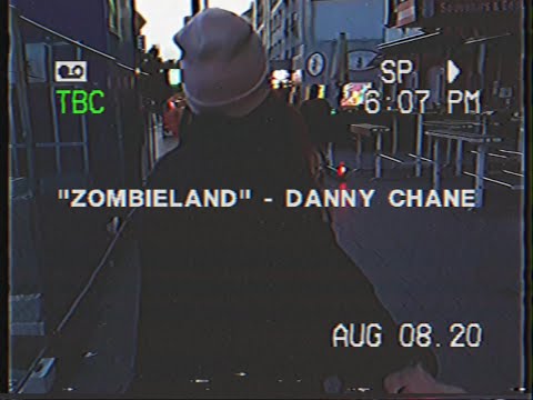 Danny Chane - ZOMBIELAND [official visualizer]