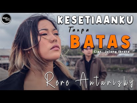 CINTA😍 ATAU HARTA🤑!!! | KESETIAANKU TANPA BATAS - RERE ANTARIZKY [Official Video]