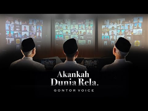 Akankah Dunia Rela - Gontor Voice - Official Music Video