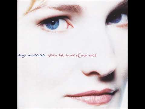 Amy Morriss - Within the Sound of Your Voice - 02 Defenseless