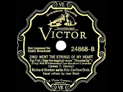 1935 HITS ARCHIVE: Zing! Went The Strings Of My Heart - Richard Himber (Joey Nash, vocal)