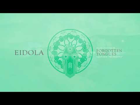 Eidola - Forgotten Tongues