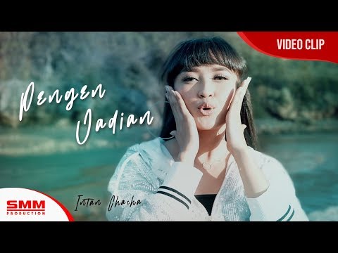 Intan Chacha - Pengen Jadian (OFFICIAL VIDEO)