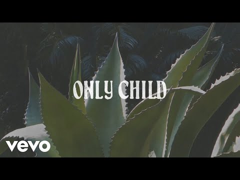 Sasha Alex Sloan - Only Child (Lyric Video)