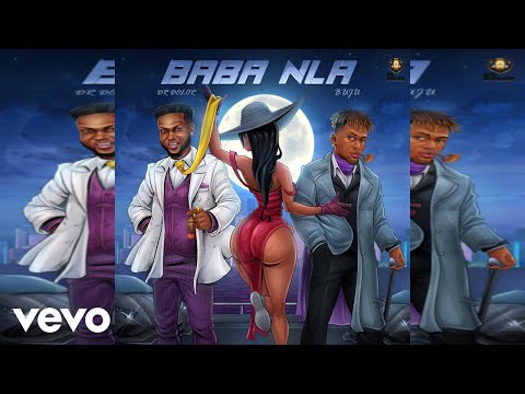Dr Dolor - Baba Nla (Official Audio) ft. Buju