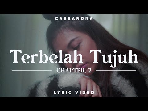 Cassandra - Terbelah Tujuh | Official Lyric Video | Chapter 2