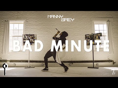 Manny Grey - Bad Minute