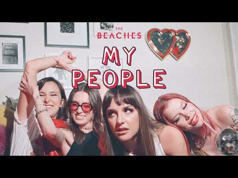 The Beaches - My People (Official Audio)