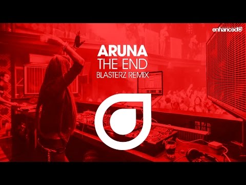 Aruna - The End (BLASTERZ Remix) [OUT NOW]