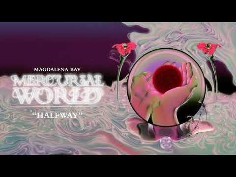 Magdalena Bay - Halfway (Official Audio)