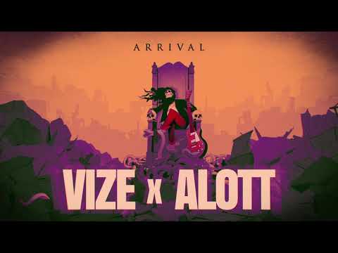 VIZE x ALOTT - Arrival (Official Visualizer)