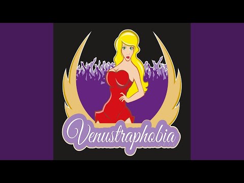 Venustraphobia 2014